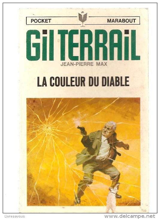 Science Fiction GIL TERRAIL La Couleur Du Diable N°51 Par Jean-Pierre MAX POCKET MARABOUT De 1968 Couv P. Joubert - Marabout SF