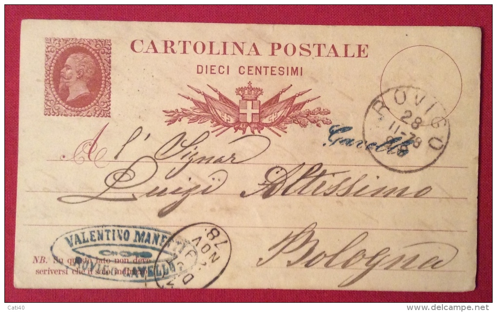 GAVELLO COLLETTORIA CORSIVA + ROVIGO+  TIMBRO COMMERCIALE VALENTINO MANETTI   SU INTERO POSTALE - 1878 - Entero Postal