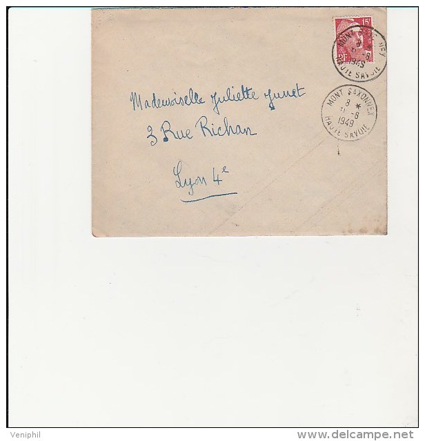 LETTRE AFFRANCHIE N° 813 OBLITERE CAD  MONT SAXONNEX -HAUTE - SAVOIE -1949 - 1921-1960: Moderne