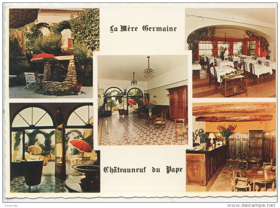 Chateauneuf Du Pape : La Mère Germaine Restaurant Gastronomique (CP Neuve Multivues N°84/2892 éd Porte) - Chateauneuf Du Pape