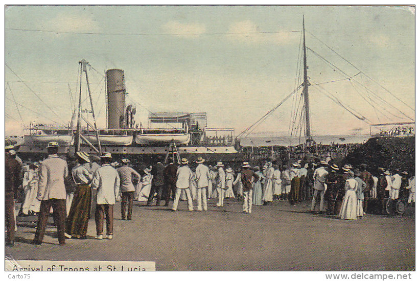 Antilles - West-Indies - Saint Lucia - Sainte Lucie - Arrival Of Troops - Port Bâteau - Santa Lucía