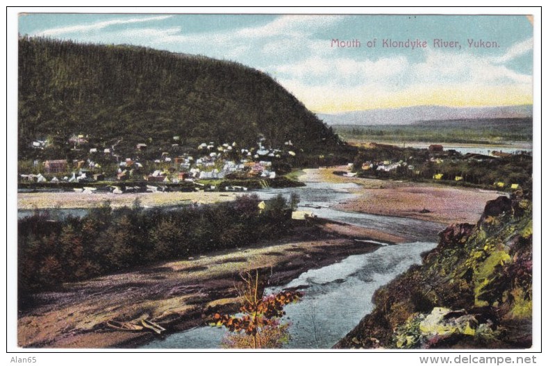 Mouth Of Klondyke (Klondike) River Near Dawson Yukon Canada, Gold Rush Area, View Of Town C1900s Postcard - Yukon