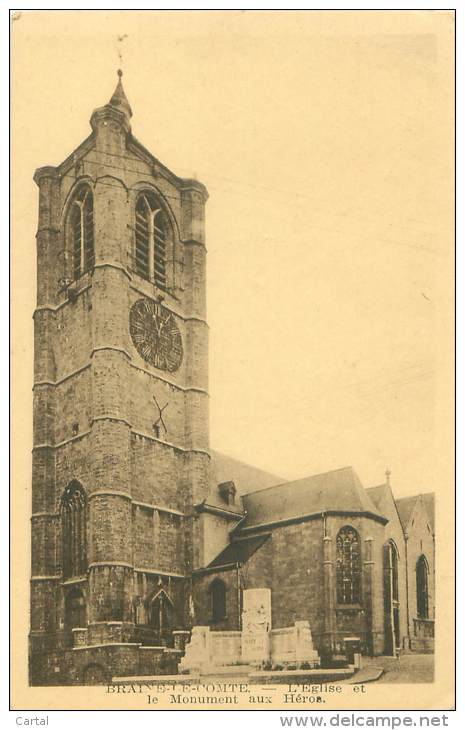 BRAINE-le-COMTE - L'Eglise Et Le Monument Aux Héros - Braine-le-Comte