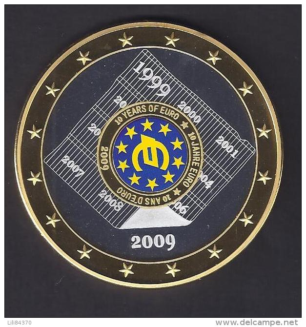 EURO GEANT 10 Ans 1999.2009   70mm. - Unclassified