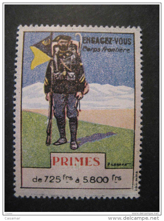 Engagez Vous Corps Frontiere Primes 725 A 5.800 Frs WW1 Delandre - Vignettes Militaires