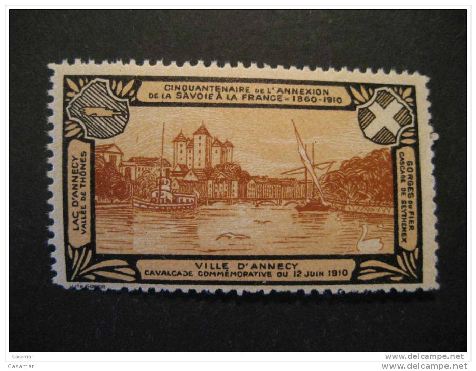 Annecy 1860 1910 Annexion Savoie Lac Thones Gorges Fier Cascade Seythenex Poster Stamp - Autres & Non Classés