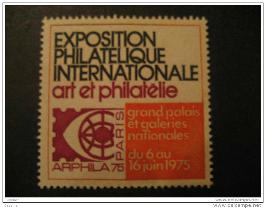 1975 Paris Expo Phil Int Art ARPHILA Poster Stamp - Briefmarkenmessen