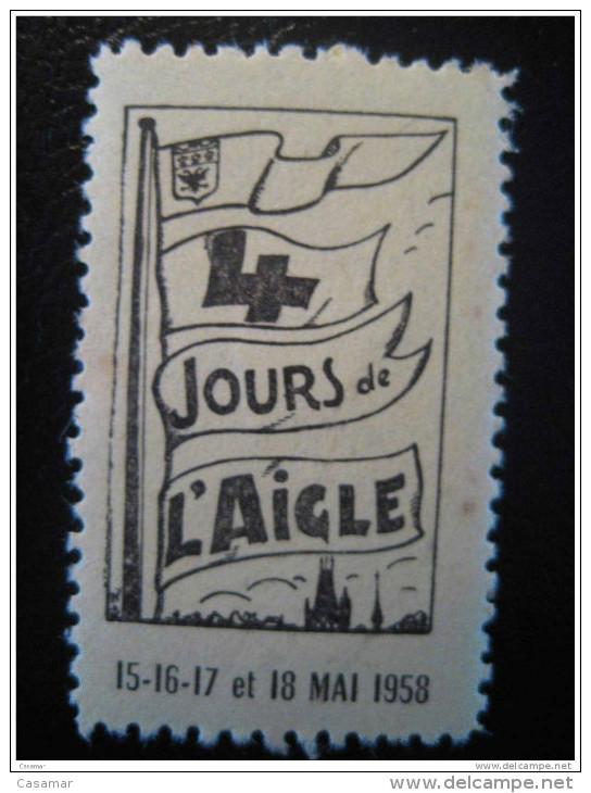 FRANCE 1958 4 Jours De L' Aigle Flag Eagle Poster Stamp - Autres & Non Classés