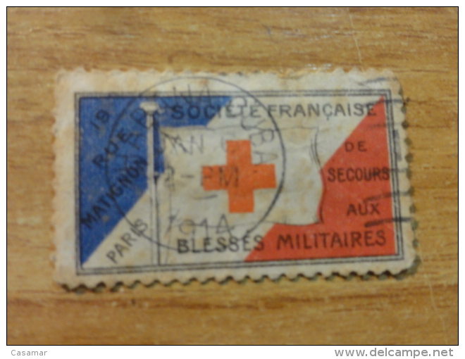 Croix Rouge Societa Française Secours Militaires WW1 1914 Cancel Red Cross Label Vignette Poster Stamp France - Rotes Kreuz