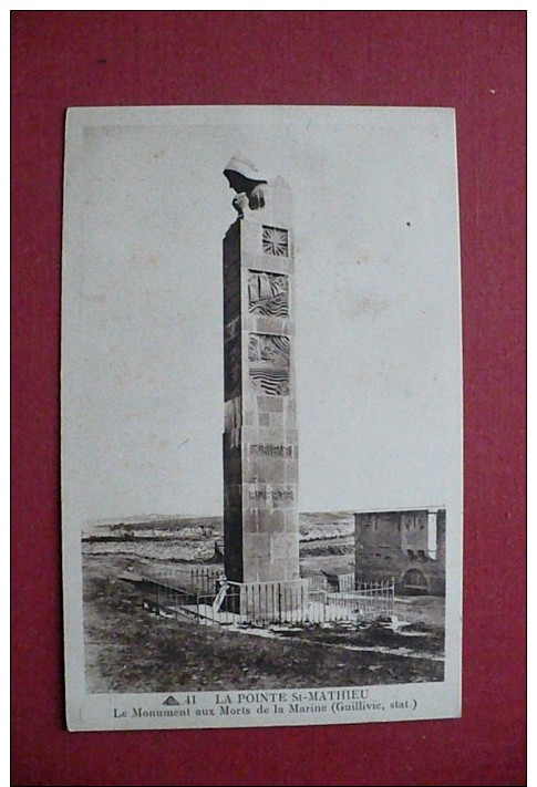 Cpa.r - La Pointe Saint-mathieu (29) - Le Monument Aux Morts De La Marine - éditions Masson - Other & Unclassified