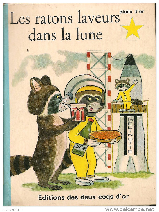 Mini Livre De Poche Pour Enfants - Les Ratons Laveurs Dans La Lune - N° 77 - Alain Grée - Editions Des Deux Coqs D´Or - Dictionnaires
