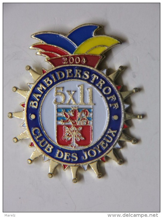 Pin´s - Associations - CLUB Des JOYEUX - BAMBIDERSTROFF - 5X11 - 2004 - Associations