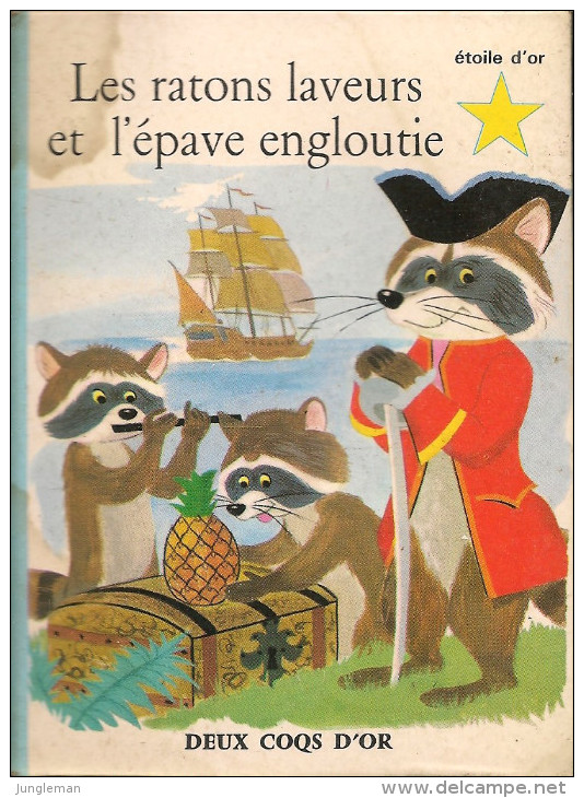 Mini Livre De Poche - Les Ratons Laveurs Et L'épave Engloutie - N° 86 - Alain Grée - Editions Des Deux Coqs D´Or - Dictionaries