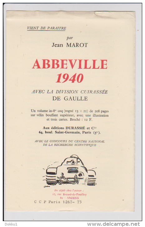 Abbeville 1940 Avec La Division Cuirassée  De Gaulle - Par Jean Marot, G. Durassié & Cie, 1967 + Brochure Publicitaire - Picardie - Nord-Pas-de-Calais