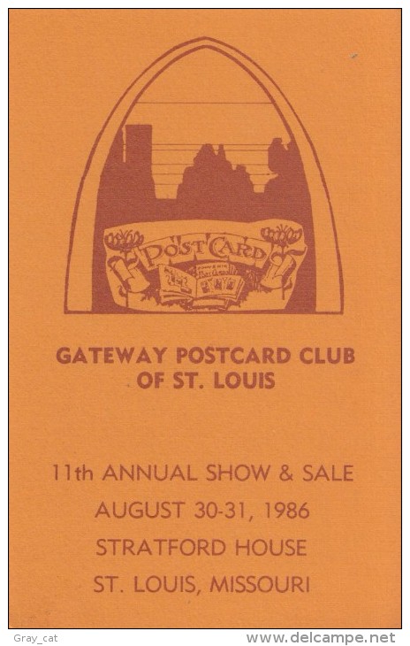 GATEWAY POSTCARD CLUB OF ST. LOUIS, 11th ANNUAL SHOW, 1986, Unused Postcard [16538] - Collector Fairs & Bourses