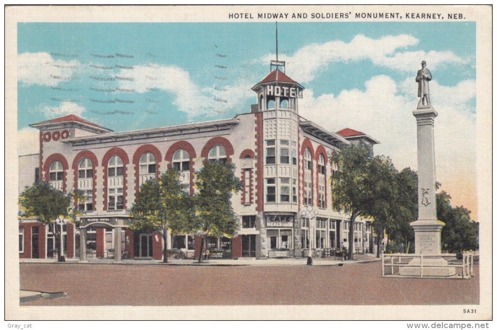 USA, Hotel Midway And Soldiers' Monument, Kearney, 1936 Used Postcard [16542] - Kearney