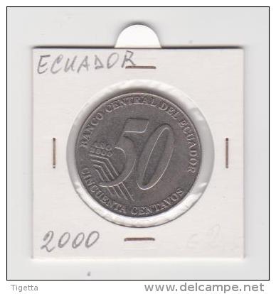 ECUADOR   50 CENTAVOS     ANNO 2000 - Equateur