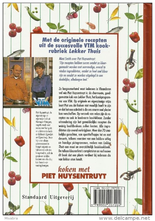 LEKKER THUIS PIET HUYSENTRUYT & MIMI KOOKBOEKEN UIT DE VTM  SERIE - Pratique