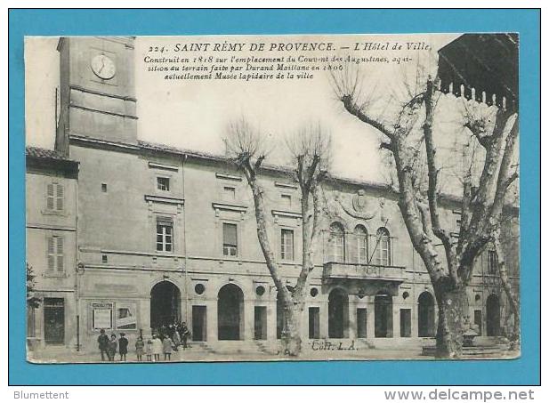 CPA 224 - Hôtel De Ville SAINT REMY DE PROVENCE 13 - Saint-Remy-de-Provence