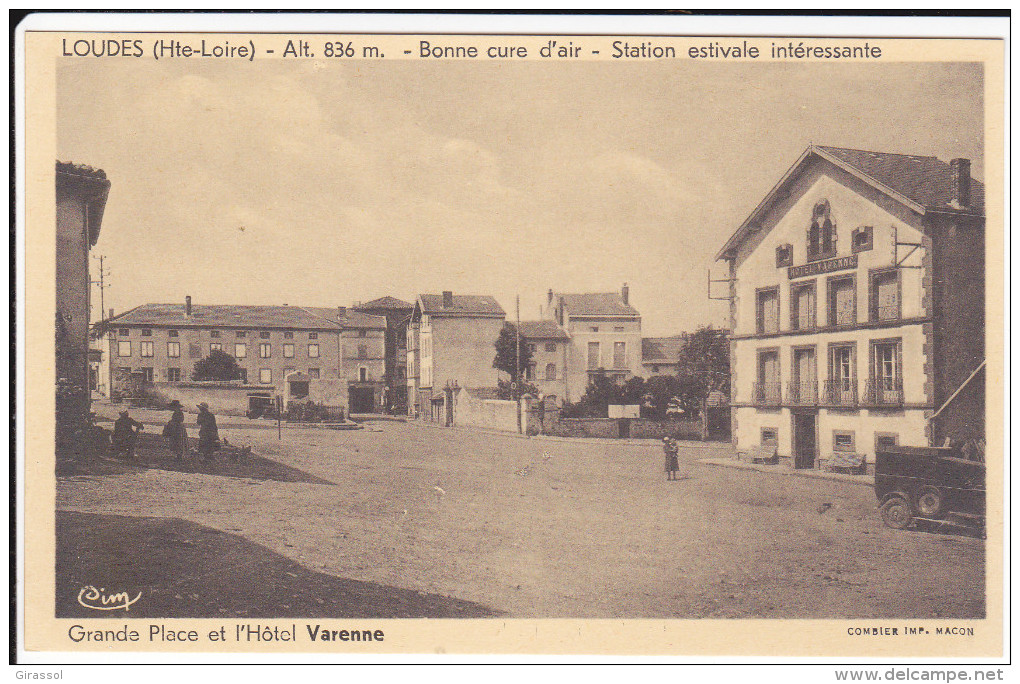 CPA LOUDES 43 GRANDE PLACE ET L HOTEL VARENNE ED CIM - Loudes