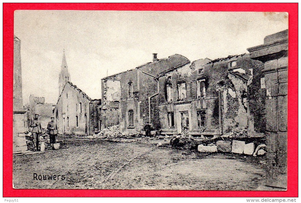 55. Rouvres En Woëvre. Soldats Allemands Dans Les Ruines Du Village. Eglise St. Julien  (1914-18) - Autres & Non Classés