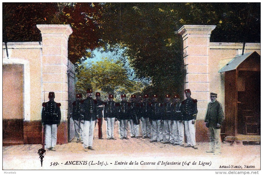 44 Ancenis Entrée De La Caserne D'infanterie (64° De Ligne) - Ancenis