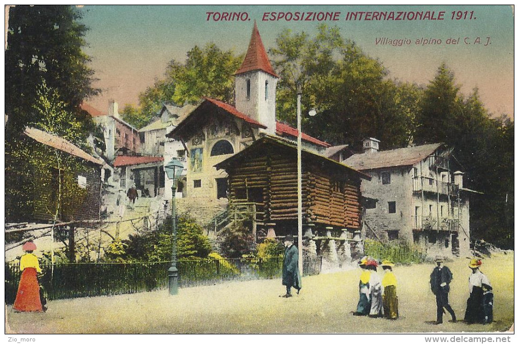 TORINO 1911  ESPOSIZIONE INTERNAZIONALE - Villaggio Alpino Del C.A.J. - CAI - Viaggiata - Mostre, Esposizioni