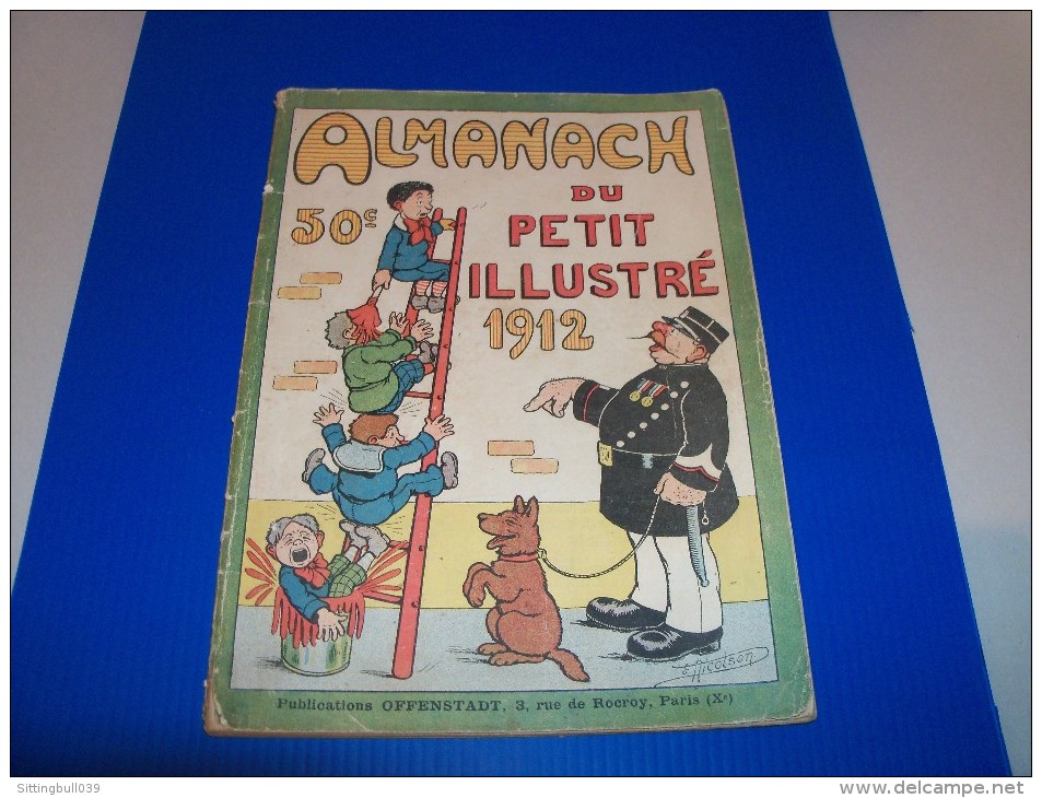Almanach Du Petit Illustré 1912. 1ère De Couv,dessin CO De Nicolson + Footit Et Chocolat Les Célèbres Clowns.Offenstadt - Agendas & Calendarios