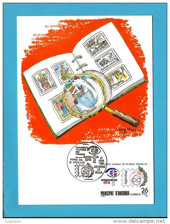 ESPAÑA 84 - Exposició Mundial De Filatelia - Carte Maximum Card Maxicard - Andorra - Cartoline Maximum