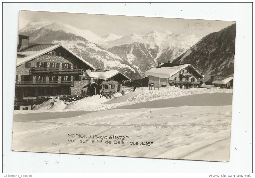 Cp , 73 , MORIOND , Vue Sur Le Massif De BELLECOTE , Vierge - Autres & Non Classés