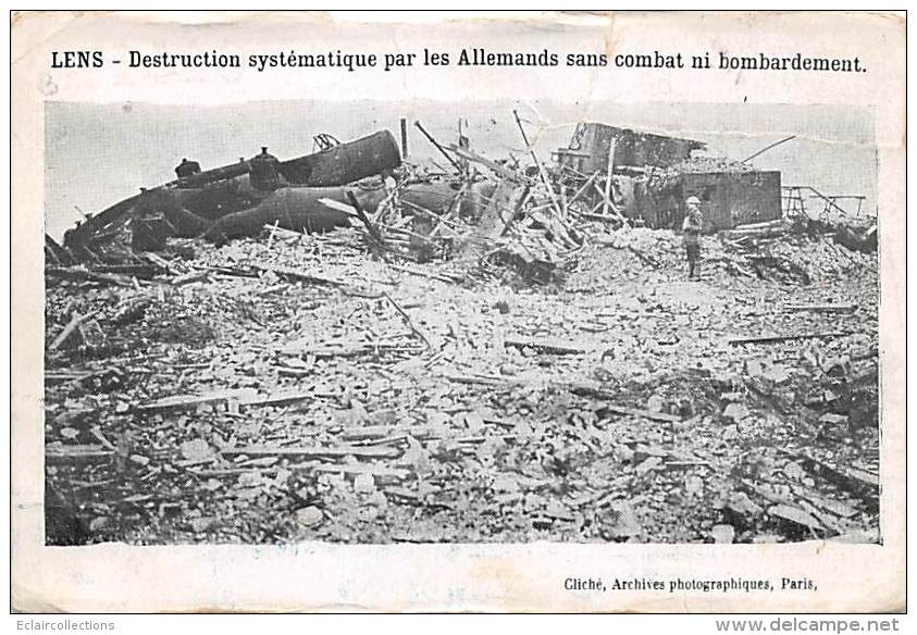 Lens     62    Destruction Par Les Allemands - Cachet Gare De La Chapelle. (pli Et Coupure) - Lens