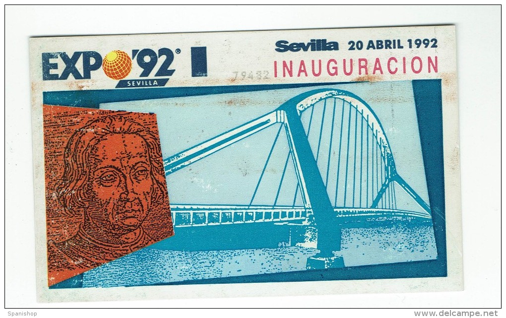 Spain Ticket SPECIAL INAGURATION DAY Expo 92 Sevilla - Seville Exposition Universal 1992 - Tickets - Vouchers