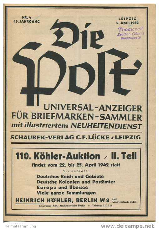 Die Post - Universal-Anzeiger Für Briefmarken-Sammler - Nummer 4 - 49. Jahrgang - April 1942 - Duits (vanaf 1941)