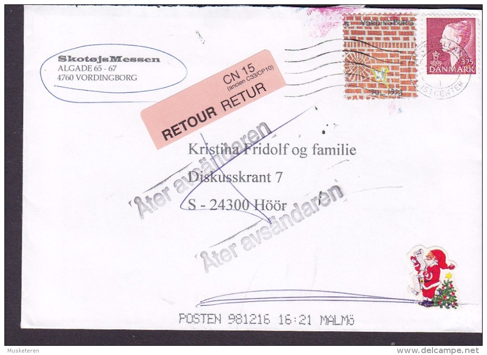 Denmark Skotøjsmessen VORDINGBORG 1998 Cover HÖÖR Sweden RETOUR Retur Label  Åter Avsänaren Vordingborg Christmas Seal - Briefe U. Dokumente