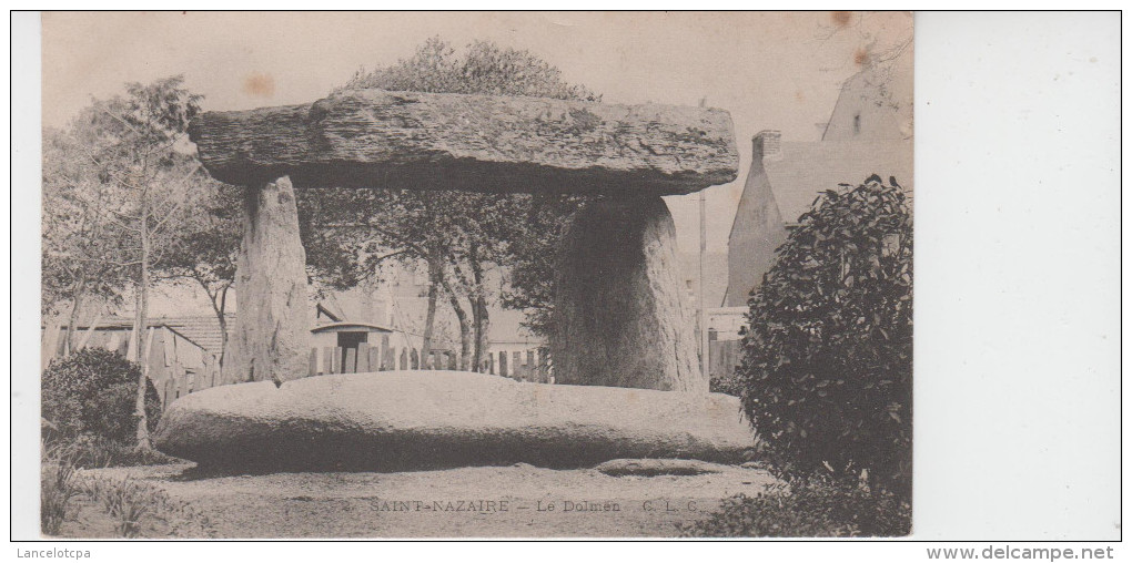 44 - SAINT NAZAIRE / LE DOLMEN - Saint Nazaire