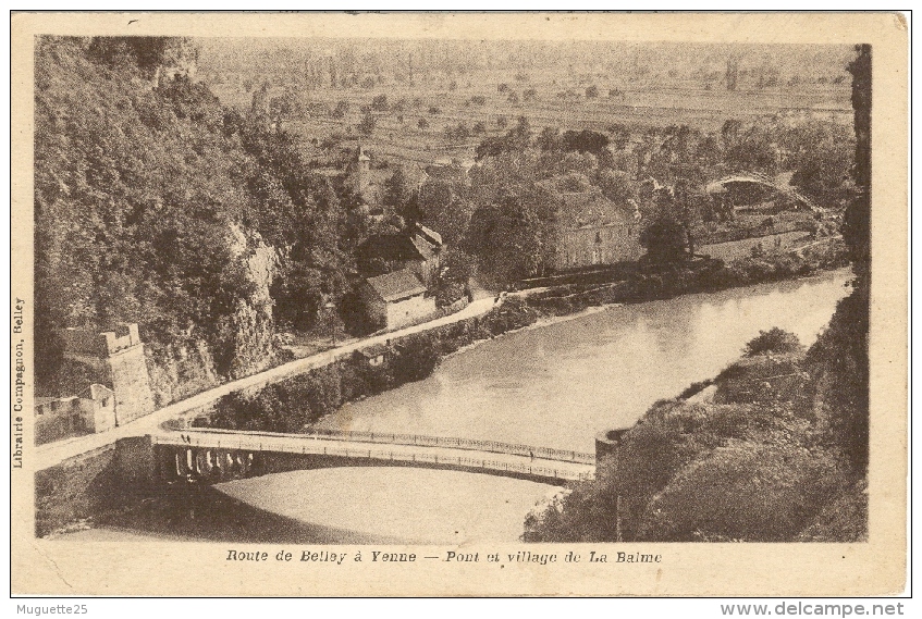 [73] Savoie > Yenne Route De Belley      Pont Et Village De La Balme - Yenne