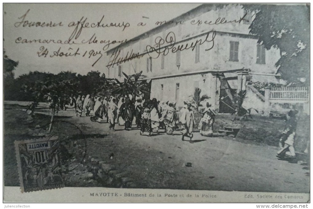 CPA - Mayotte - Bâtiment De La Poste Et De La Police. Voyagé Timbre 1907 - Mayotte