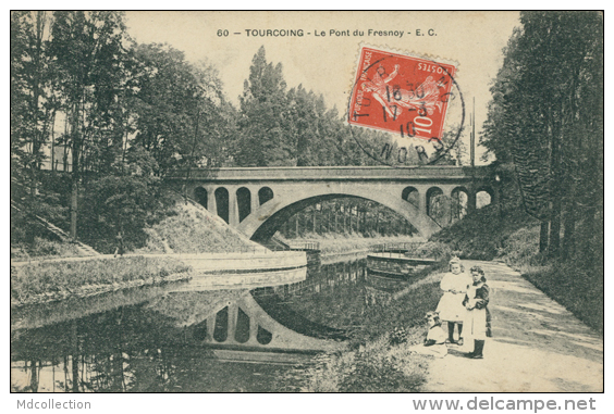 59 TOURCOING / Le Pont Du Fresnoy / - Tourcoing