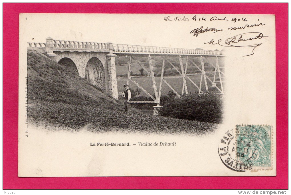 72 SARTHE LA FERTE-BERNARD, Viaduc De Dehault, Animée, Précurseur, 1904, (Renard, La Ferté) - La Ferte Bernard