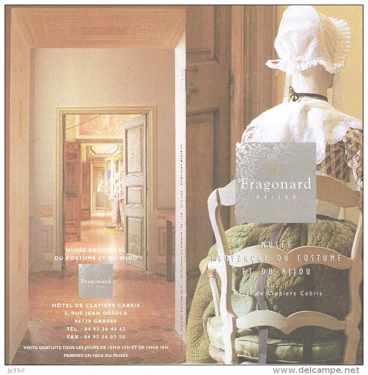 Ancien Dépliant Sur Le Musée Provençal Du Costume Et Du Bijou Fragonard Grasse (vers 1998) - Tourism Brochures