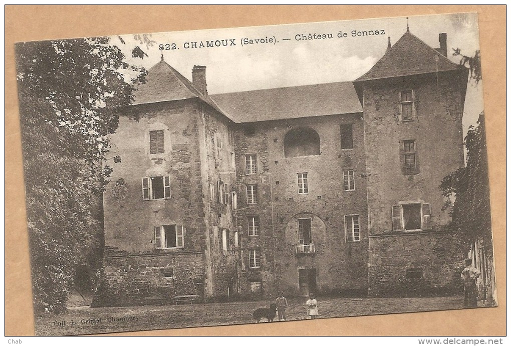 922. CHAMOUX (Savoie). -- Château De Sonnaz - Voyagée 1917 - Chamoux Sur Gelon