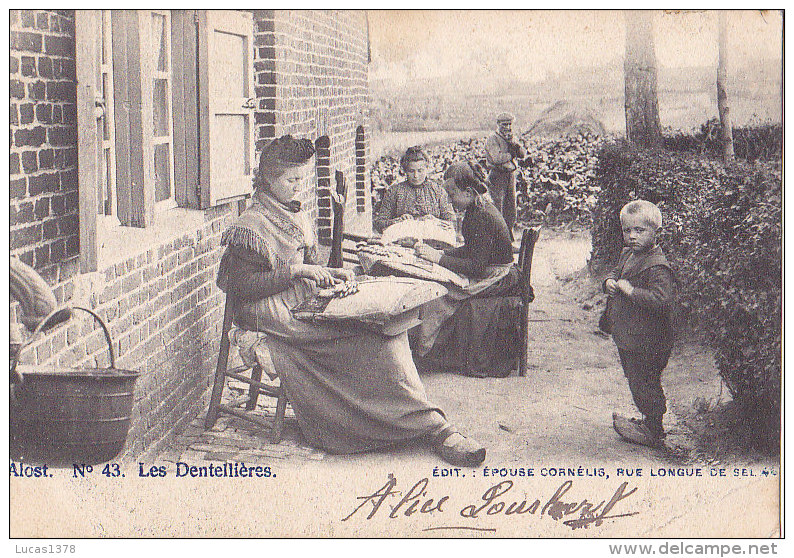 ALOST / LES DENTELLIERES  / TOP CARTE / RARE + - Aalst