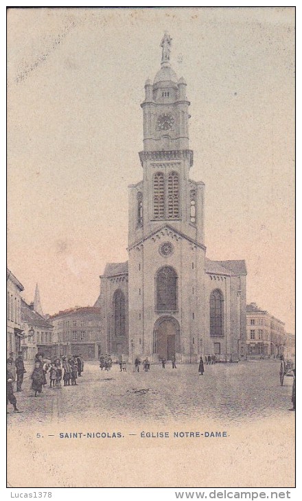 SAINT NICOLAS / EGLISE NOTRE DAME - Saint-Nicolas