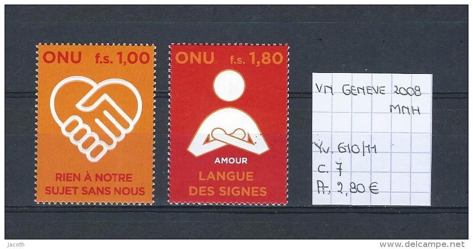 UNO Genève 2008 - Yv. 610/11 Postfris/neuf/MNH - Neufs