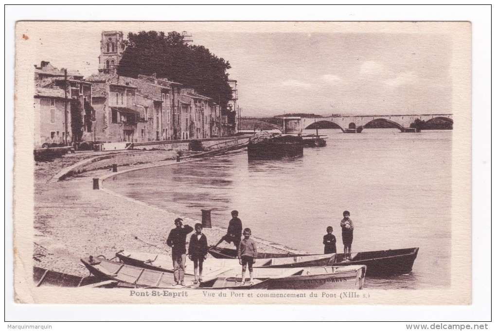 CIRCA 1930- PONT SAINT ESPRIT - Vue Du Port Et Commencement Du Pont ( XIII ) - Autres & Non Classés