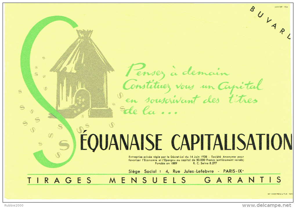 SEQUANAISE CAPITALISATION 1954 ASSURANCE RUCHE ABEILLE BUVARD EN SUPERBE ETAT - Banque & Assurance