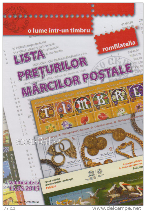 ROMANIA, 2015, Stamps Price List - ROMFILATELIA In Romanian Language, Paper Book - Neufs