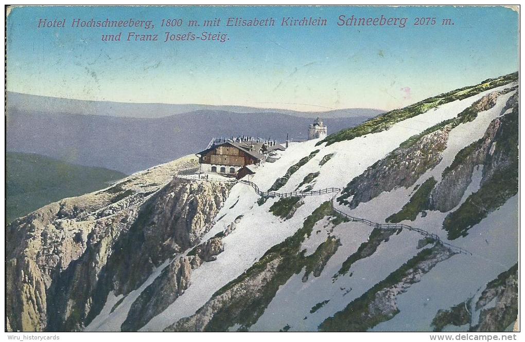 AK 0332  Hotel Hochschneeberg Mit Elisabeth Kirchlein Und Franz Josefs-Steig / Verlag Ledermann Um 1913 - Schneeberggebiet