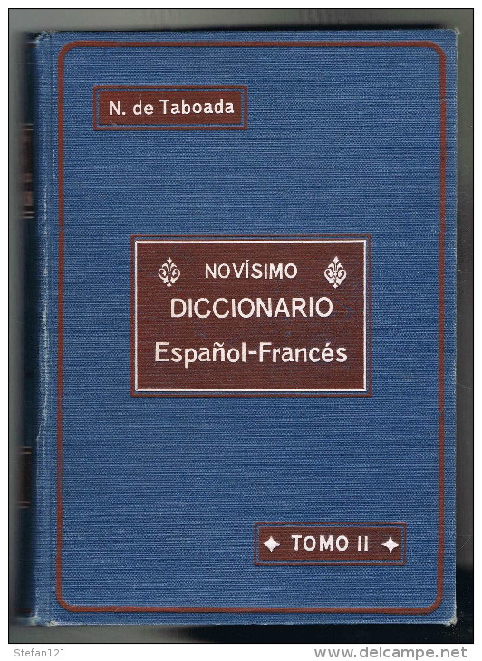 Novisimo Diccionario Francès Espanol - M. Nunez De Taboada - 2 Tomes  - 1909 - - Diccionarios, Enciclopedias