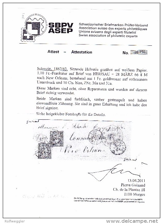 Herisau 28.3.1866 Mit 1Fr. Und 10Rp. Sitzende Helvetia Auf Brief Nach New-Orleans Attest Guinand - Lettres & Documents